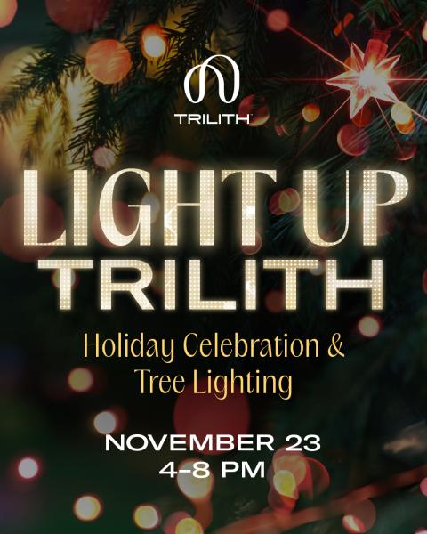 Light Up Trilith 2025
