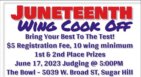 Juneteenth Wing Cook Off Juneteenth Wing Cook Off