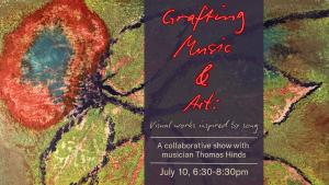 The Grafting of Music and Art