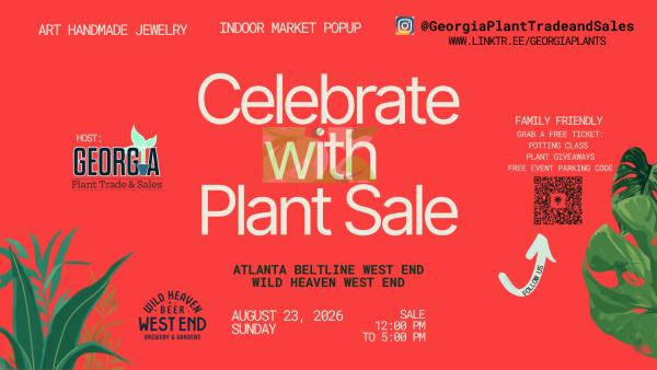 Celebrate with Plant Sale August