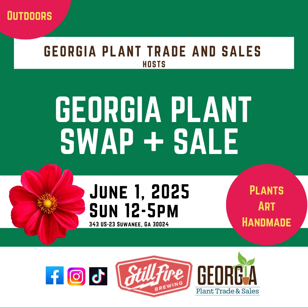 Georgia Plant Swap + Sale Suwanee