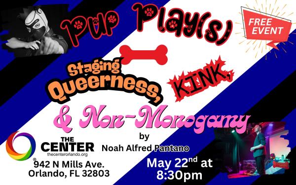 Pup Play(s): Staging Queerness, Kink, & Non-Monogamy