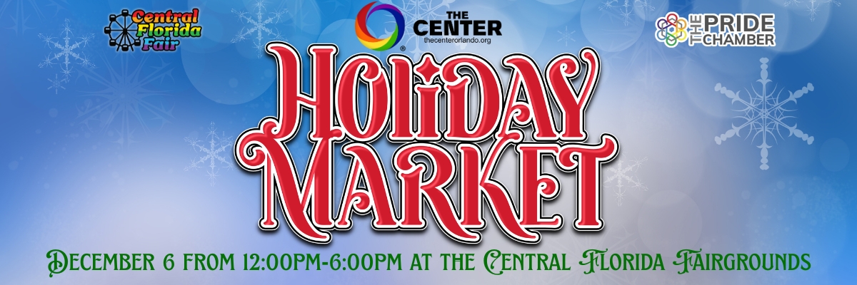 Holiday Market - Presented by The Center and The Pride Chamber