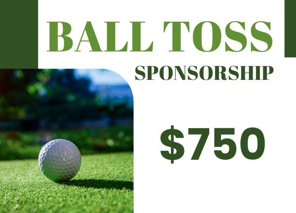Ball Toss Sponsor Ball Toss Sponsor