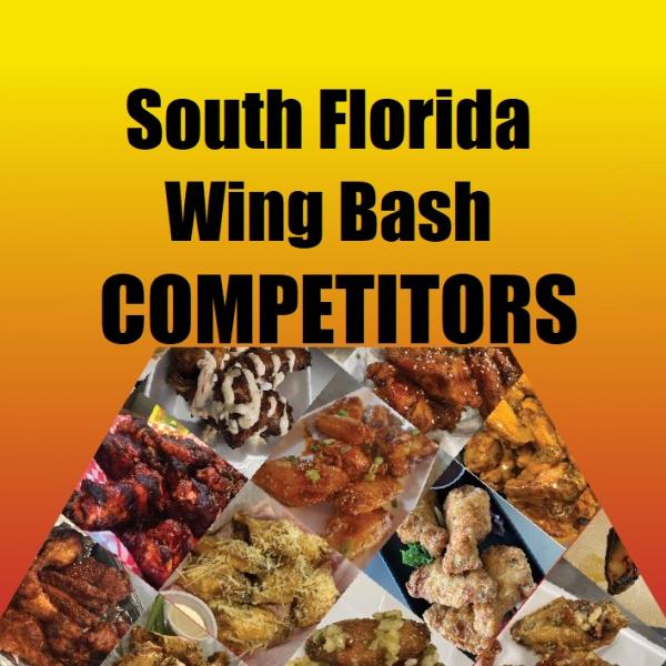Wing Competitors (Restaurants/Food Trucks/Catering etc.) Wing Competitors (Restaurants/Food Trucks/Catering etc.)