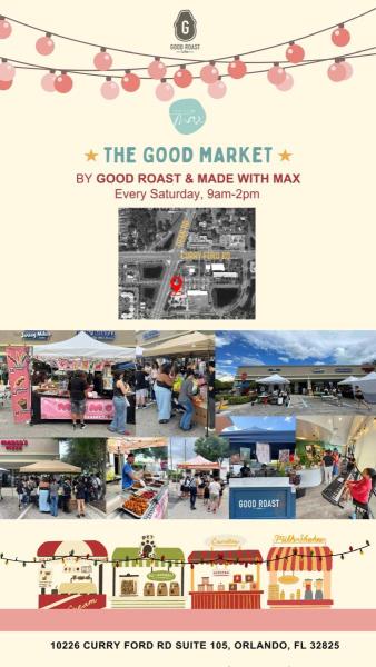 MAY 10 - GOOD MARKET at Good Roast - Copy