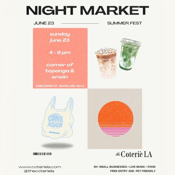 The Coteriè LA Pop-Up Market: Summer Fest - June Market