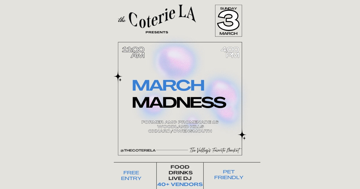 The Coterie LA Pop-Up Market: March Madness cover image