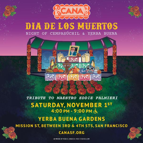 2025 Día de los Muertos: Night of Cempasúchil & Yerba Buena