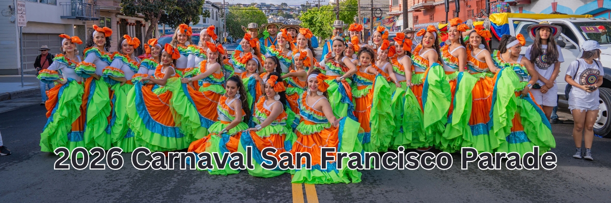 2026 Carnaval San Francisco Parade