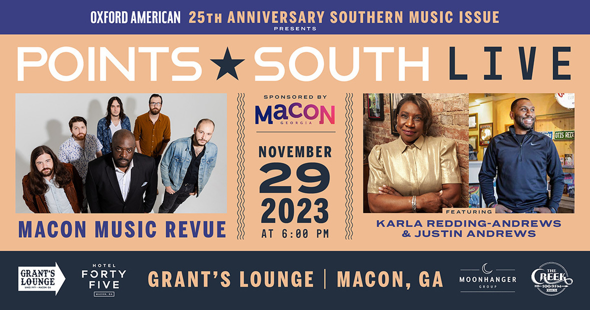 Oxford American 's Points South LIVE featuring the Macon Music Revue & Otis Redding Foundation cover image