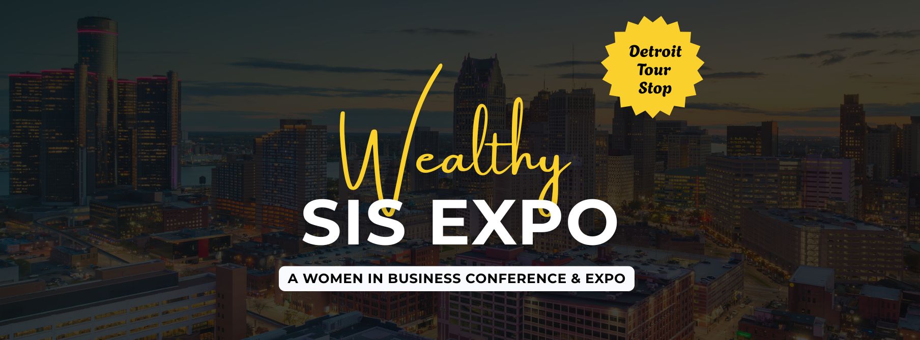 Wealthy SIS Expo 'Detroit'