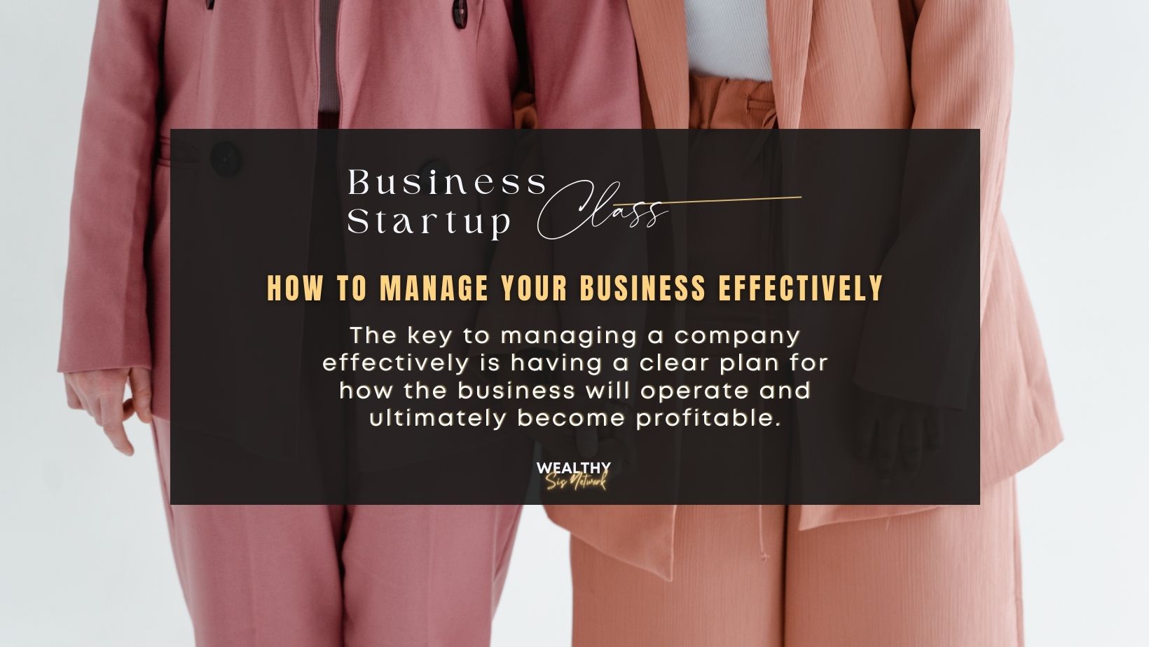 Business Startup Class - Business Management