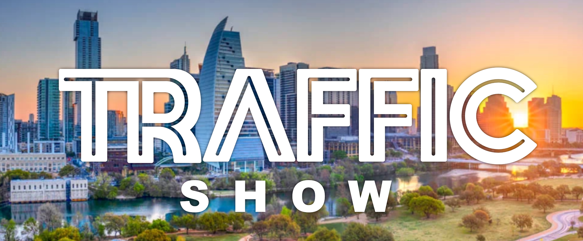 TRAFFIC SHOW  October 29th-30th, 2025