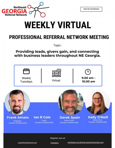NE Georgia Referral Network Weekly Virtual Meeting