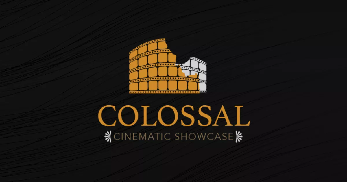Colossal Cinematic Showcase