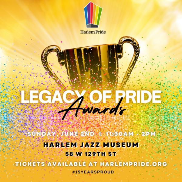 Harlem Pride 2024 Legacy of Pride Awards