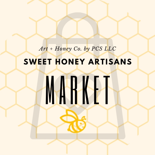 Sweet Honey Artisans Market June 25th