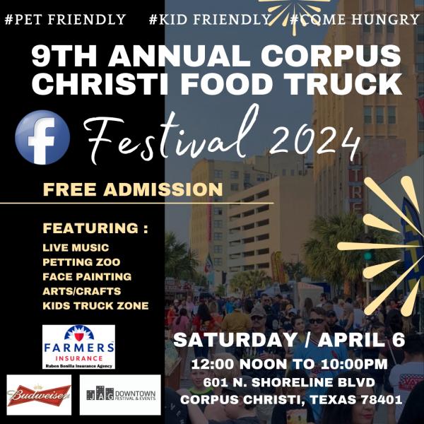 9th Annual Corpus Christi Food Truck Festival 2024 Downtown Corpus Christi