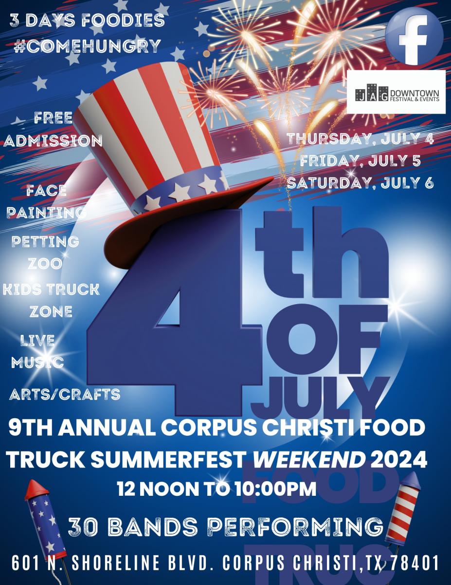 4th of July Weekend 9th Annual Corpus Christi Food Truck Summerfest 2024 @ Downtown  Corpus Christi cover image