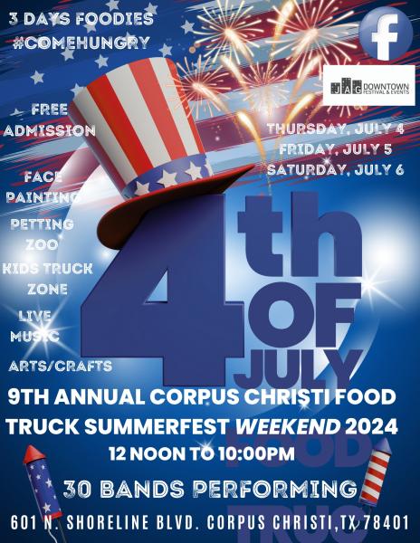 4th of July Weekend 9th Annual Corpus Christi Food Truck Summerfest 2024 @ Downtown  Corpus Christi