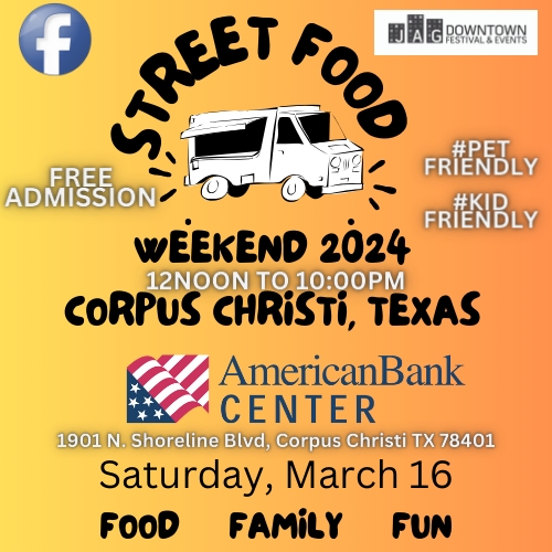 Street Food Weekend 2024 Corpus Christi @ American Bank Center cover image