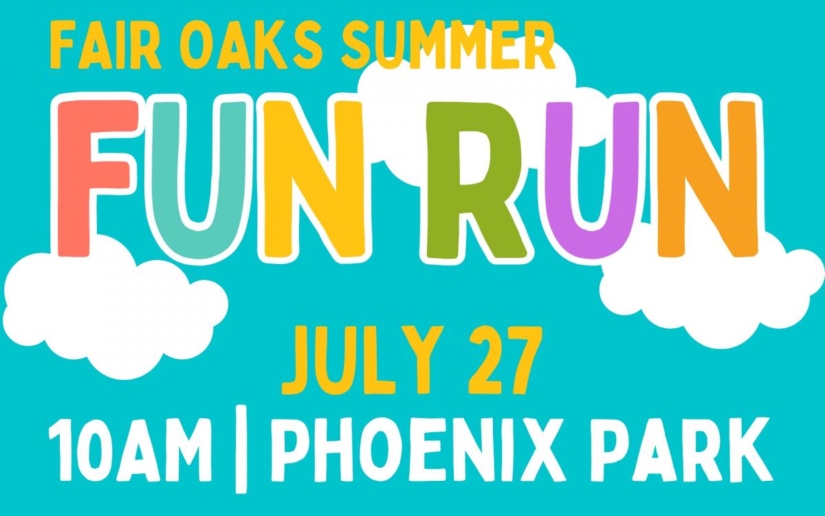 Fair Oaks Summer Fun Run cover image