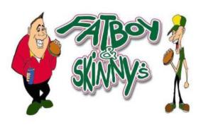 Fatboys & Skinnys