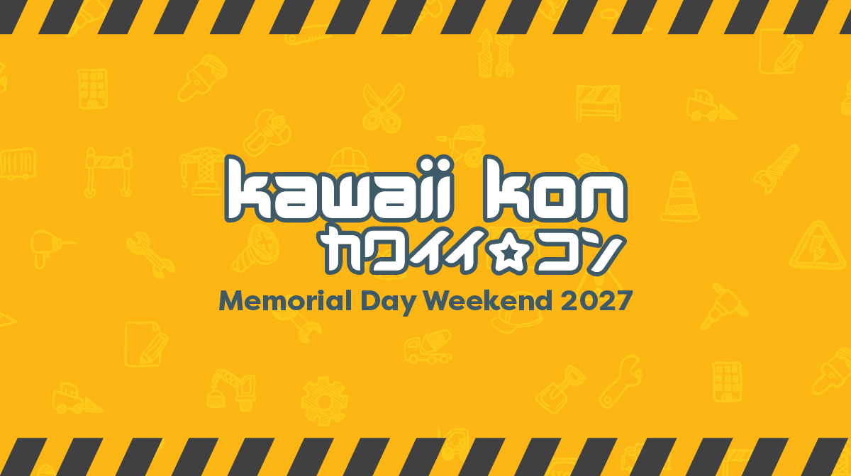 Kawaii Kon 2027
