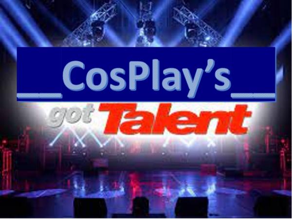 CosPlays Got Talent Contestant CosPlays Got Talent Contestant