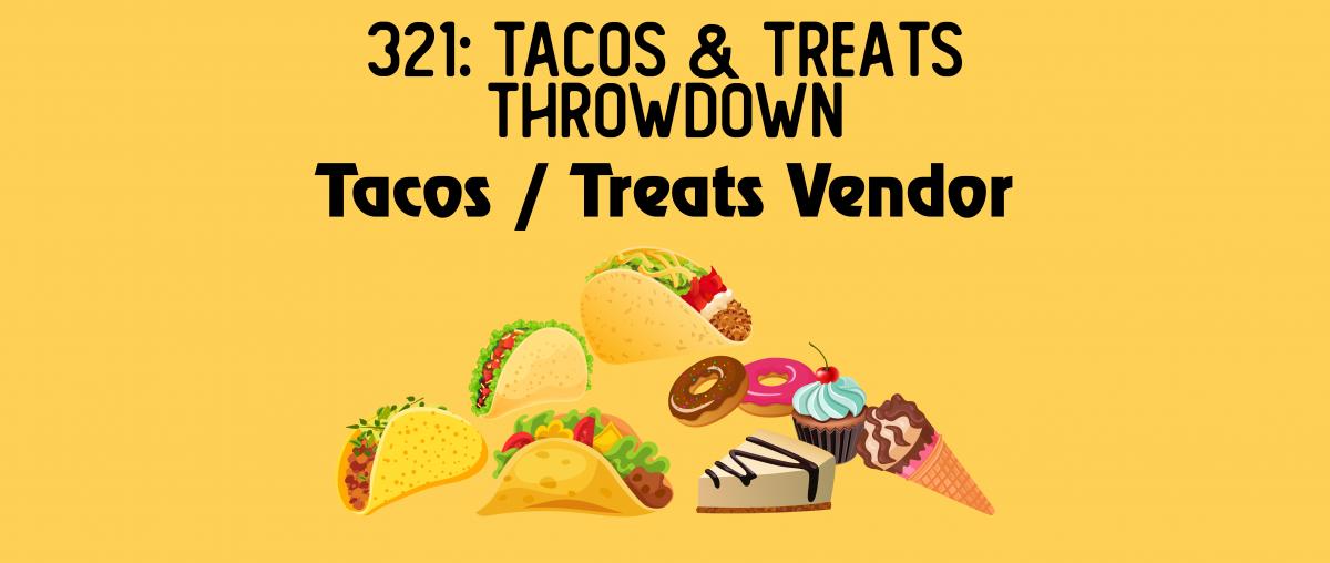 Tacos & Desserts Vendors (DBPR Licensed/Restaurants/Food Trucks)