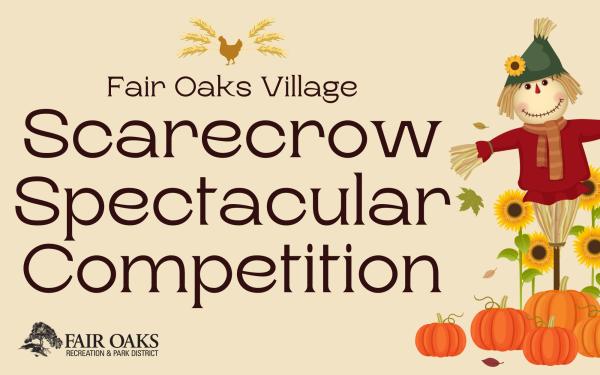 Fair Oaks Village Scarecrow Spectacular