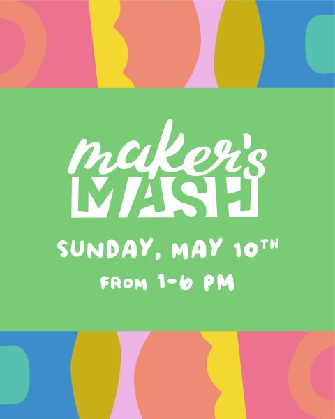 Maker's Mash at Reformation - May 10, 2026