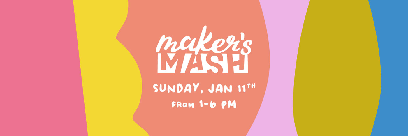 Maker's Mash at Reformation - January 11, 2026