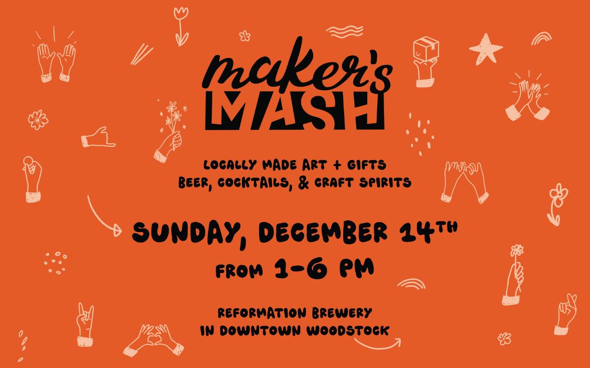 Maker's Mash at Reformation - December 14, 2025
