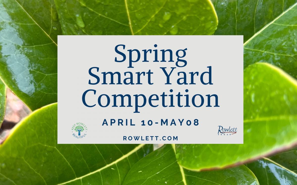 2024 Rowlett Smart Yard Spring Competition cover image