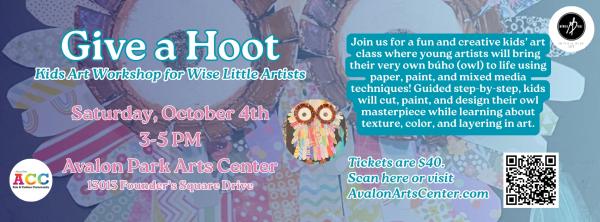 Give a Hoot Kids Art Workshop