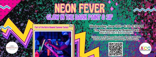 Neon Fever Glow in the Dark Paint & Sip