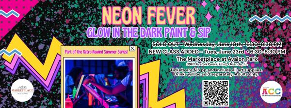 Neon Fever Glow in the Dark Paint & Sip