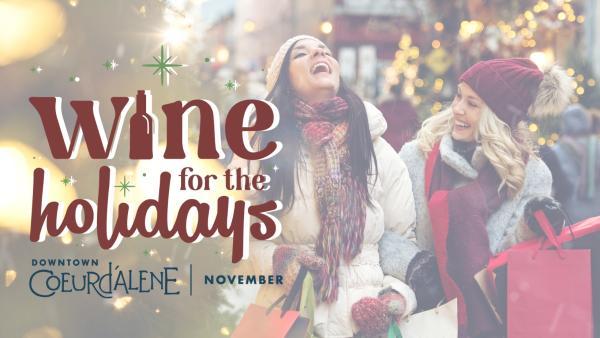 Wine for the Holidays 2026