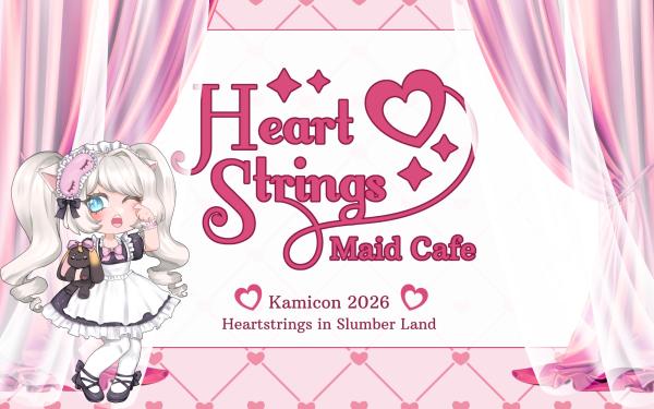 Kamicon 2026 x Heartstrings Maid Cafe
