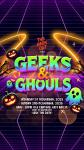 THE GEEK OUT: GEEKS & GHOULS