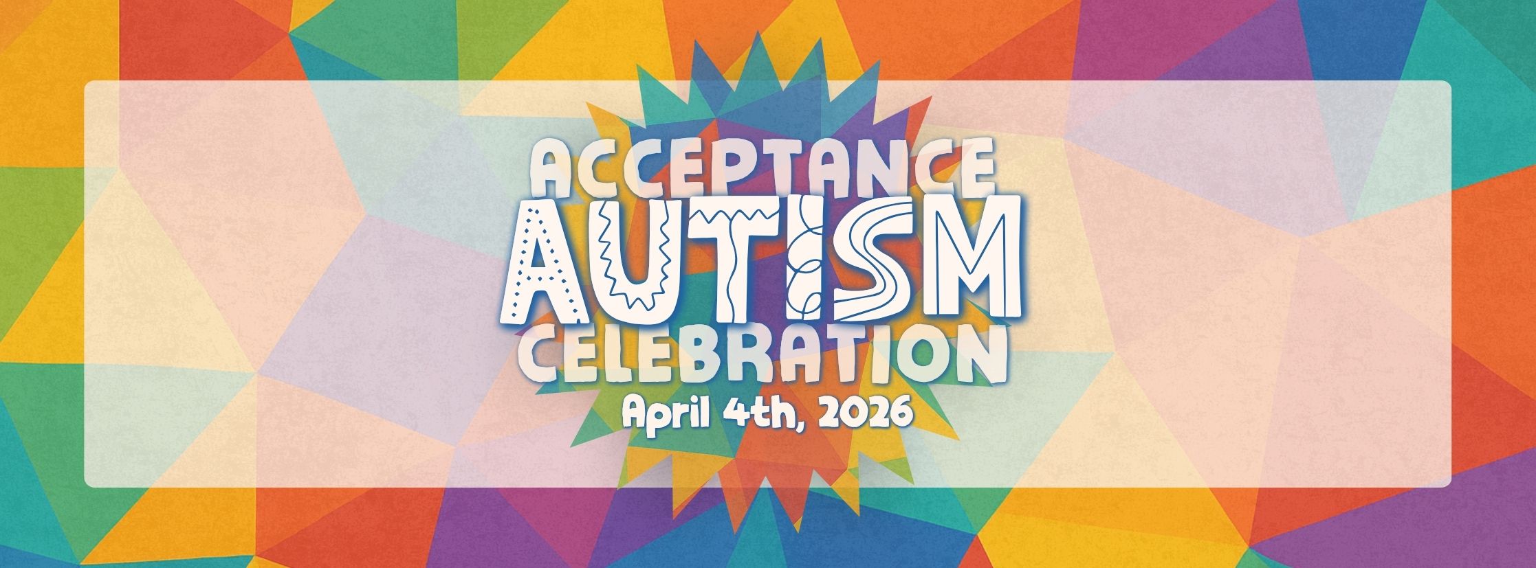 3rd Annual Autism Acceptance Celebration