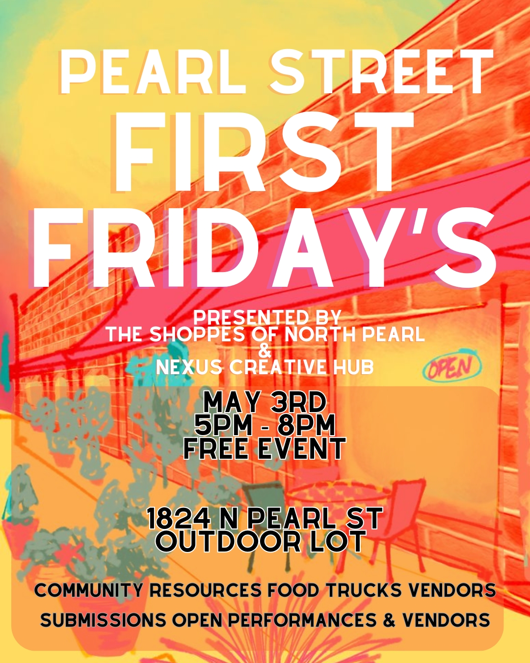 Pearl Street First Friday's !! cover image