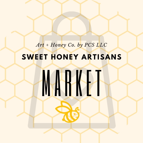 Sweet Honey Artisans Market July 16th