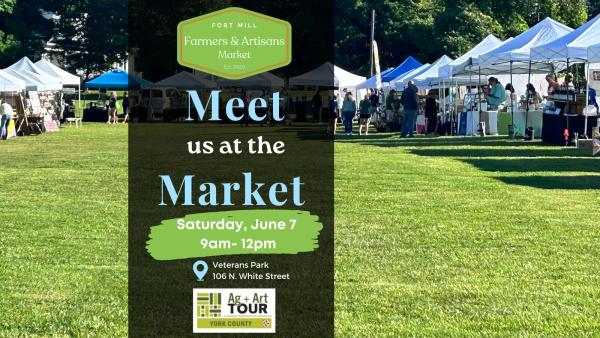 Fort Mill Farmers & Artisans Market- Ag & Art Tour