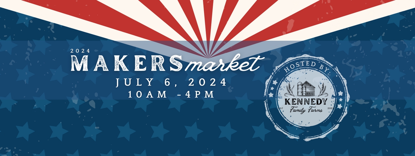 Makers Market - July 6, 2024 cover image