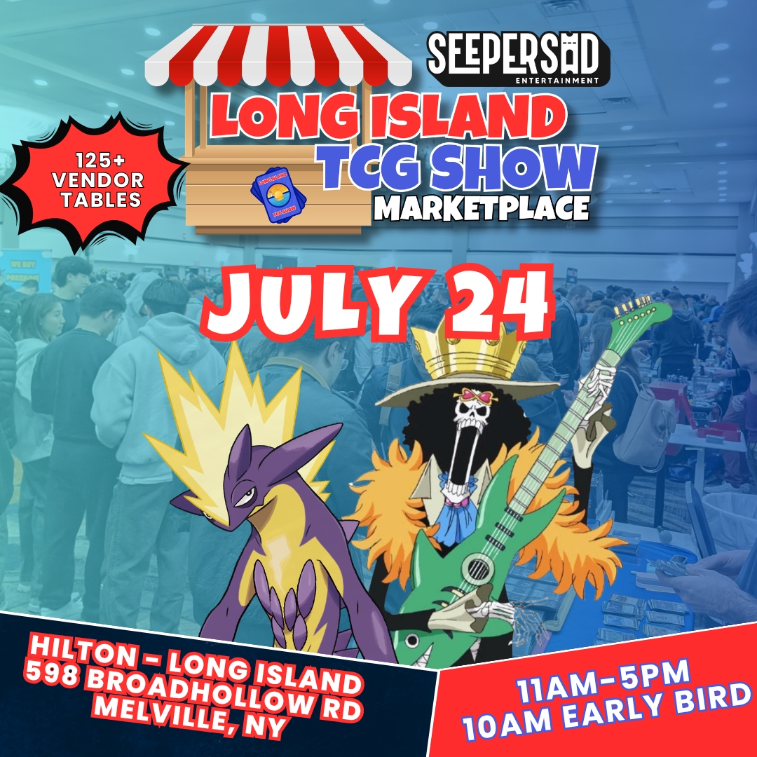 LI TCG Show Marketplace - July 24, 2027