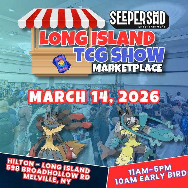 LI TCG Show Marketplace - March 14, 2026