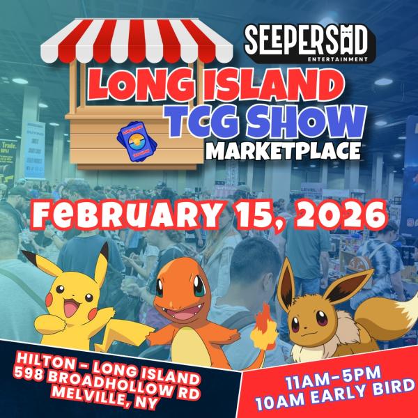 LI TCG Show Marketplace - Feb 15, 2026